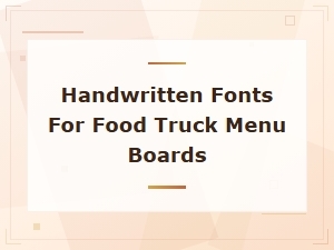 Best Handwritten Fonts for Food Truck Menu Boards