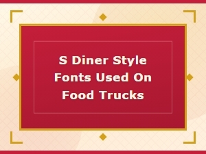 Classic Diner Style Fonts for Food Trucks